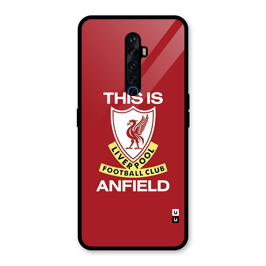 LiverPool Anfield Glass Back Case for Oppo Reno2 Z