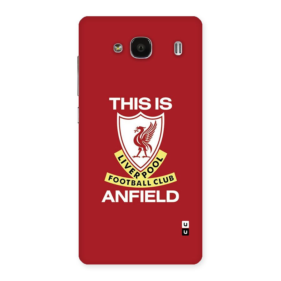 LiverPool Anfield Back Case for Redmi 2s