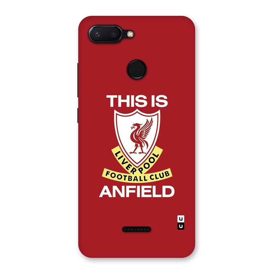 LiverPool Anfield Back Case for Redmi 6