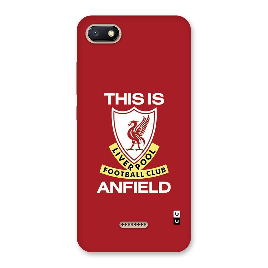 LiverPool Anfield Back Case for Redmi 6A