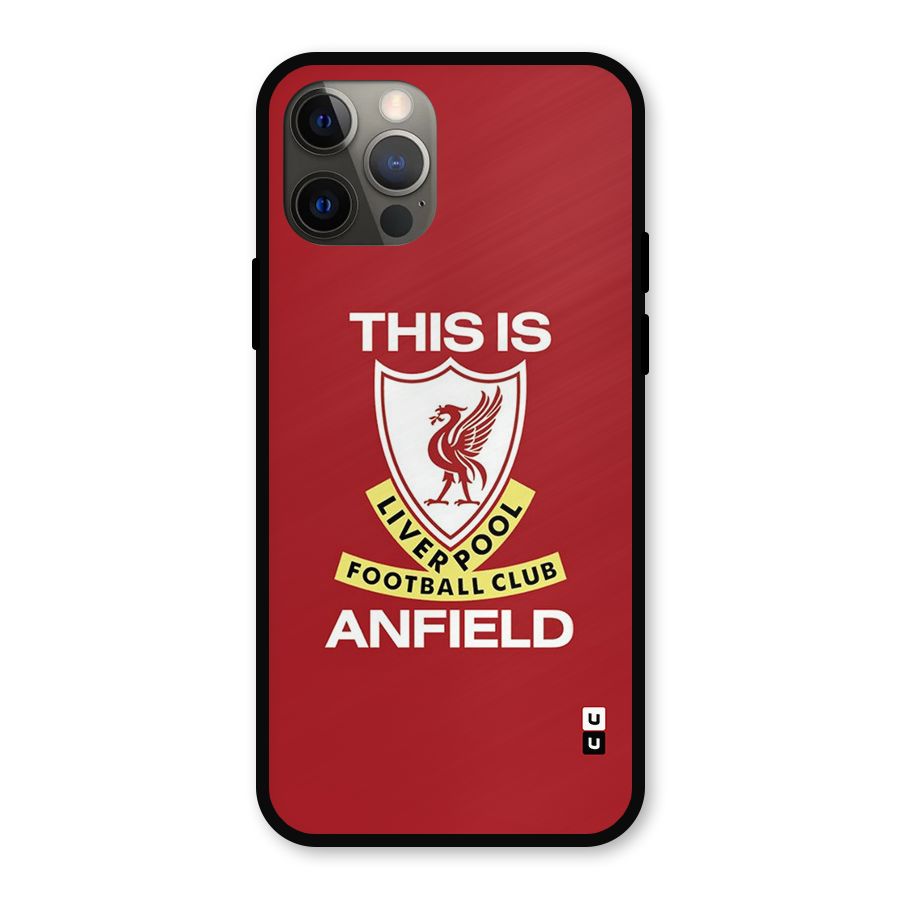 LiverPool Anfield Metal Back Case for iPhone 12 Pro