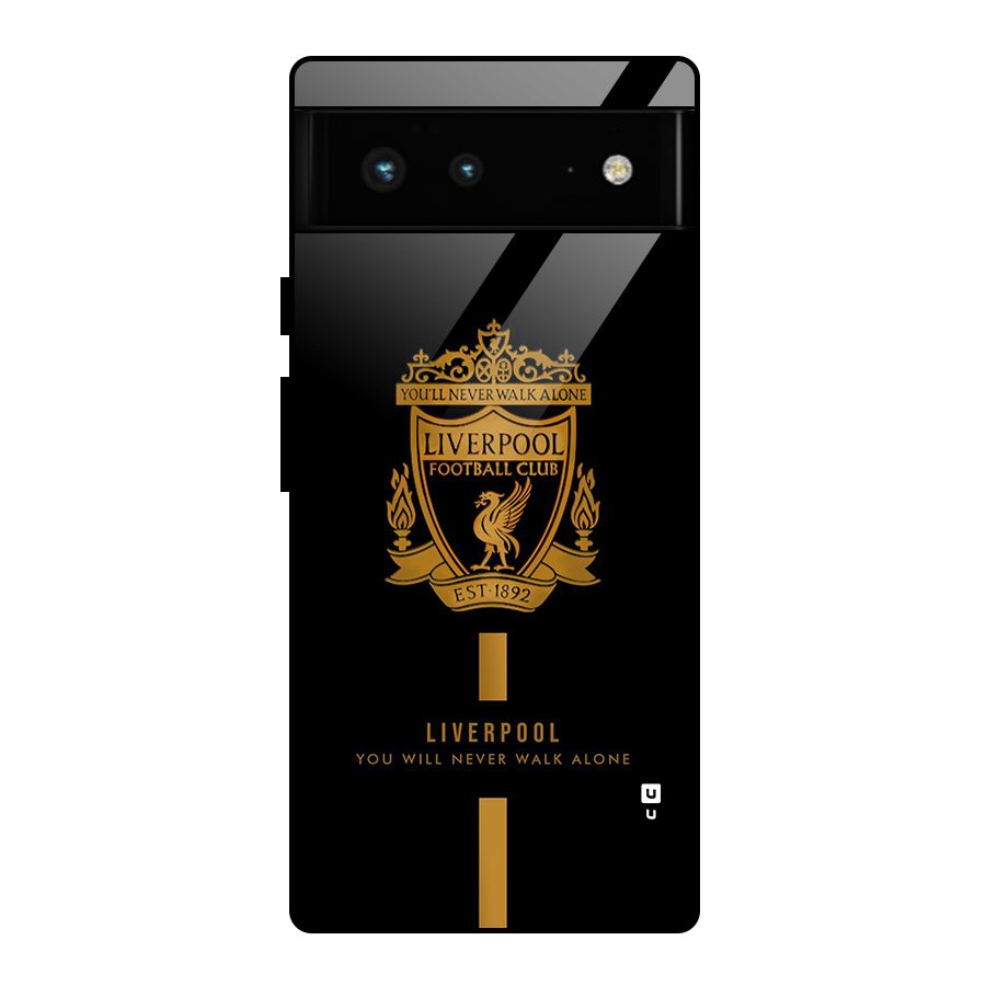 LiverPool Never Walk Alone Glass Back Case for Google Pixel 6