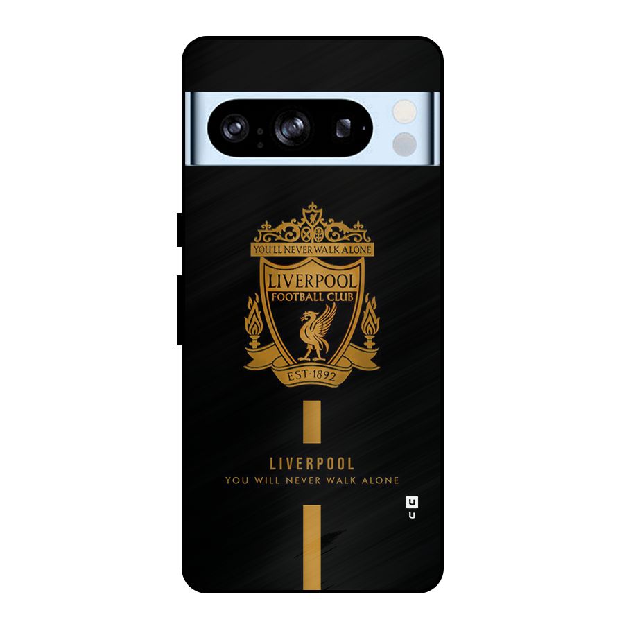 LiverPool Never Walk Alone Metal Back Case for Google Pixel 8 Pro