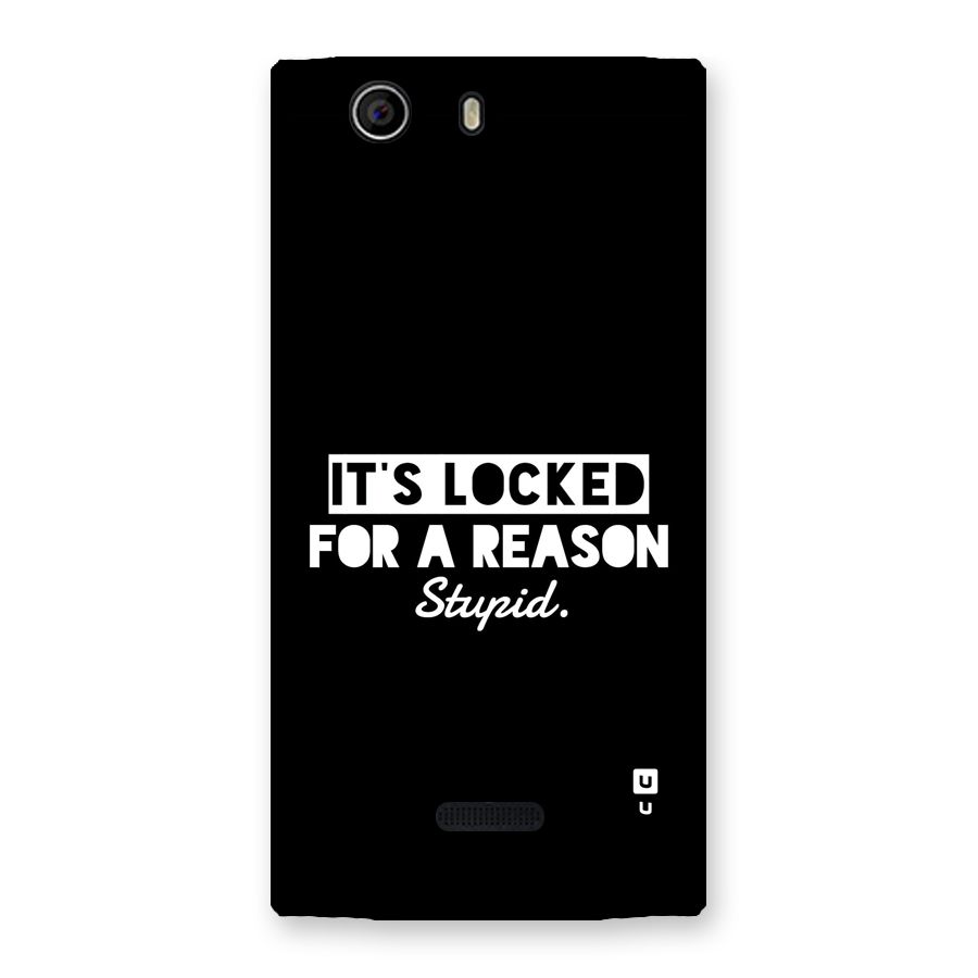 Locked For Stupid Back Case for Canvas Nitro 2 E311