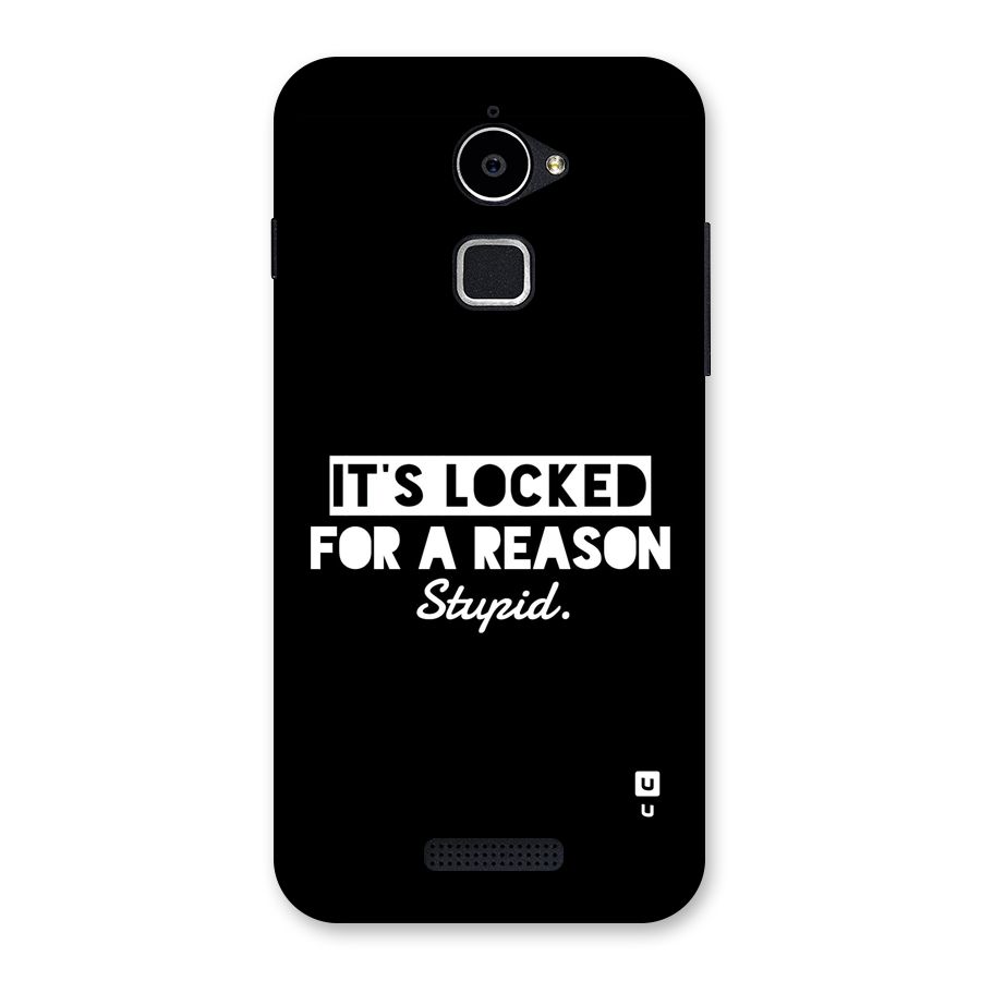 Locked For Stupid Back Case for Coolpad Note 3 Lite