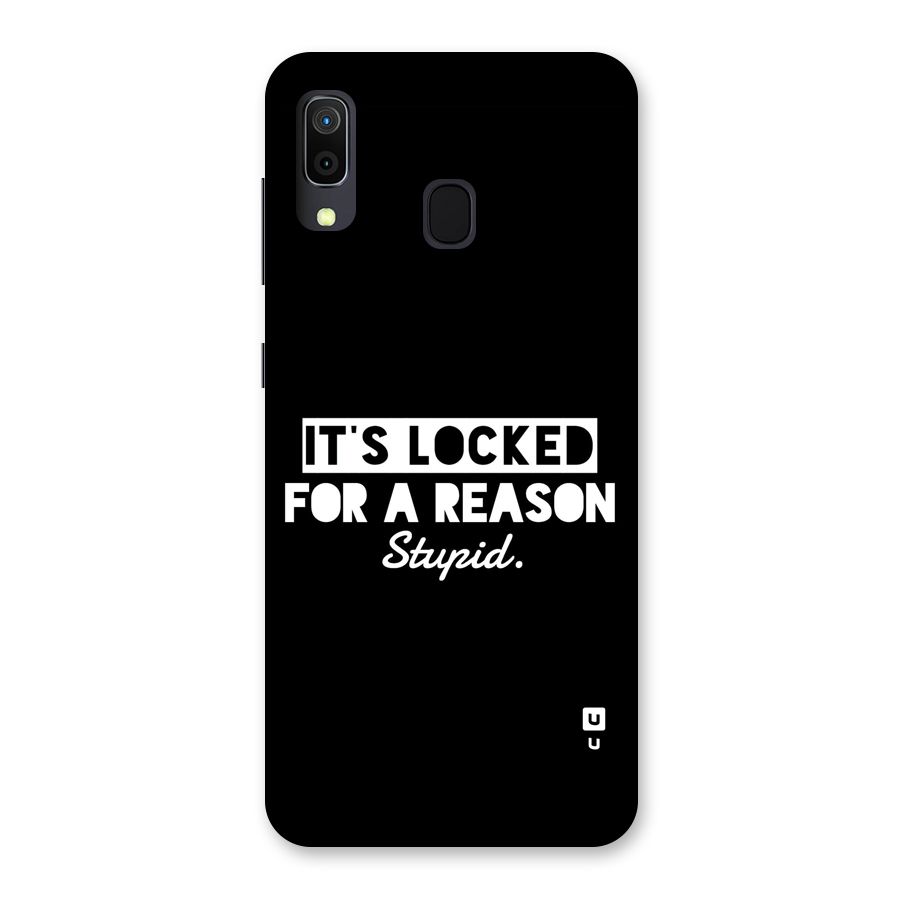 Locked For Stupid Back Case for Galaxy A20