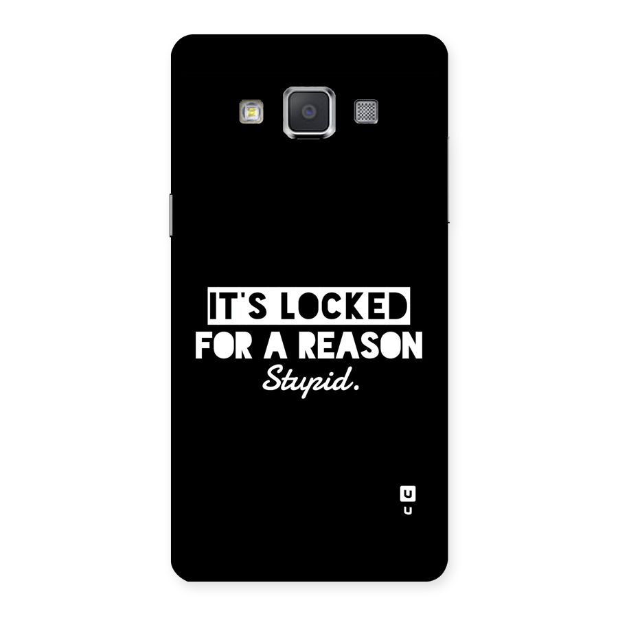 Locked For Stupid Back Case for Galaxy Grand Max