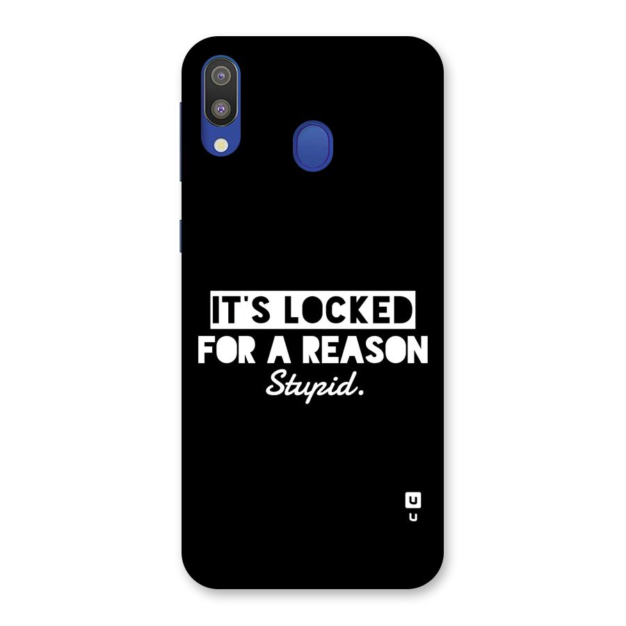 Locked For Stupid Back Case for Galaxy M20