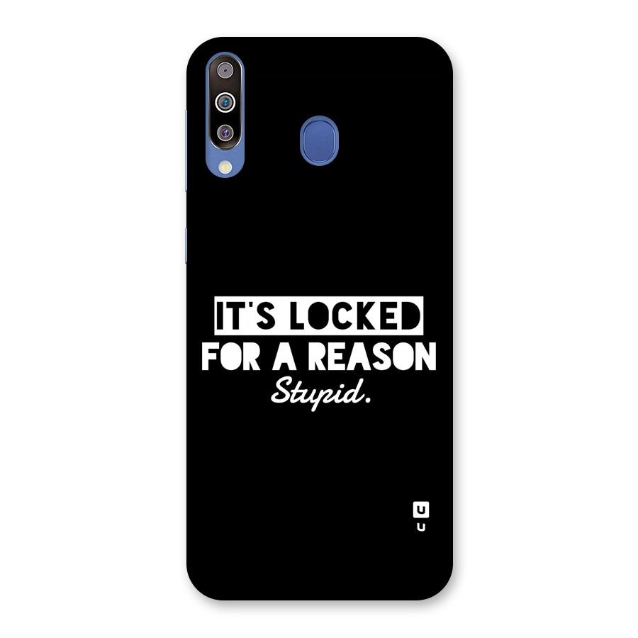 Locked For Stupid Back Case for Galaxy M30