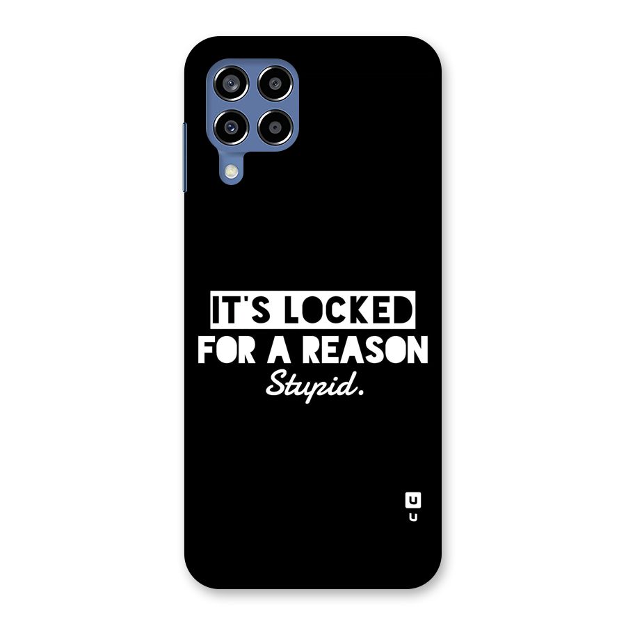 Locked For Stupid Back Case for Galaxy M53 5G