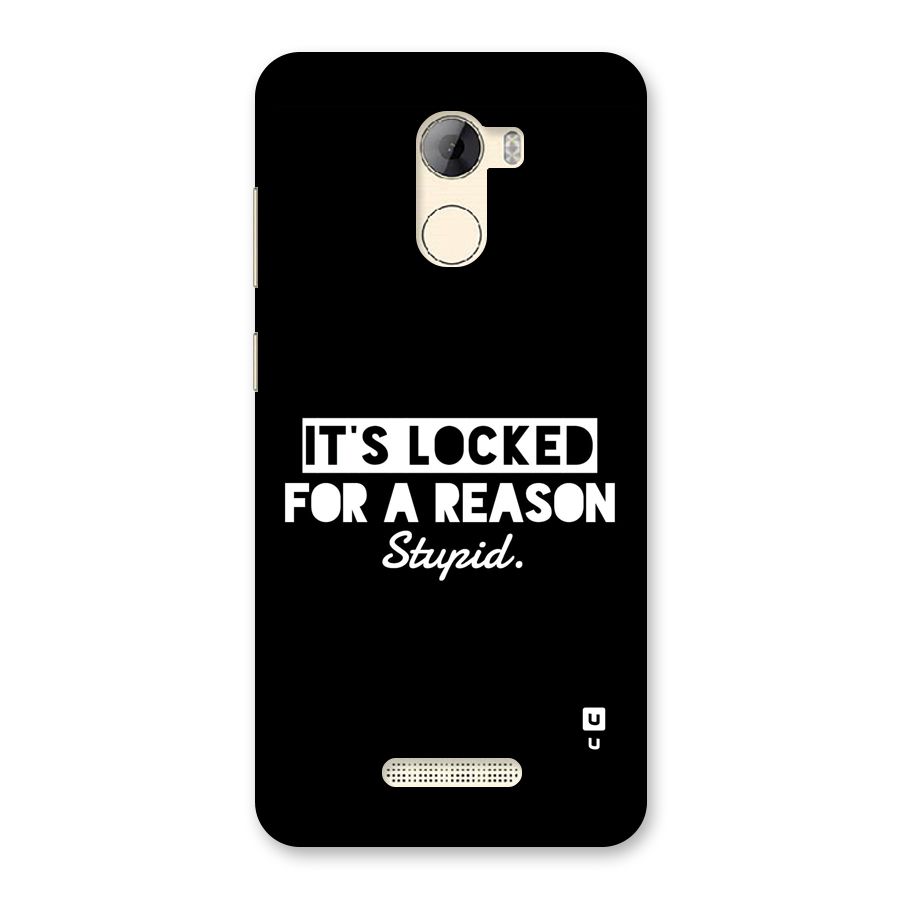 Locked For Stupid Back Case for Gionee A1 LIte