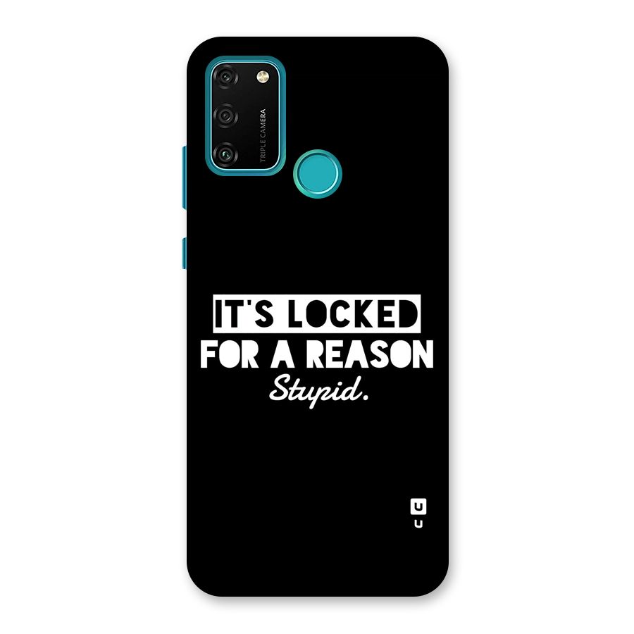 Locked For Stupid Back Case for Honor 9A