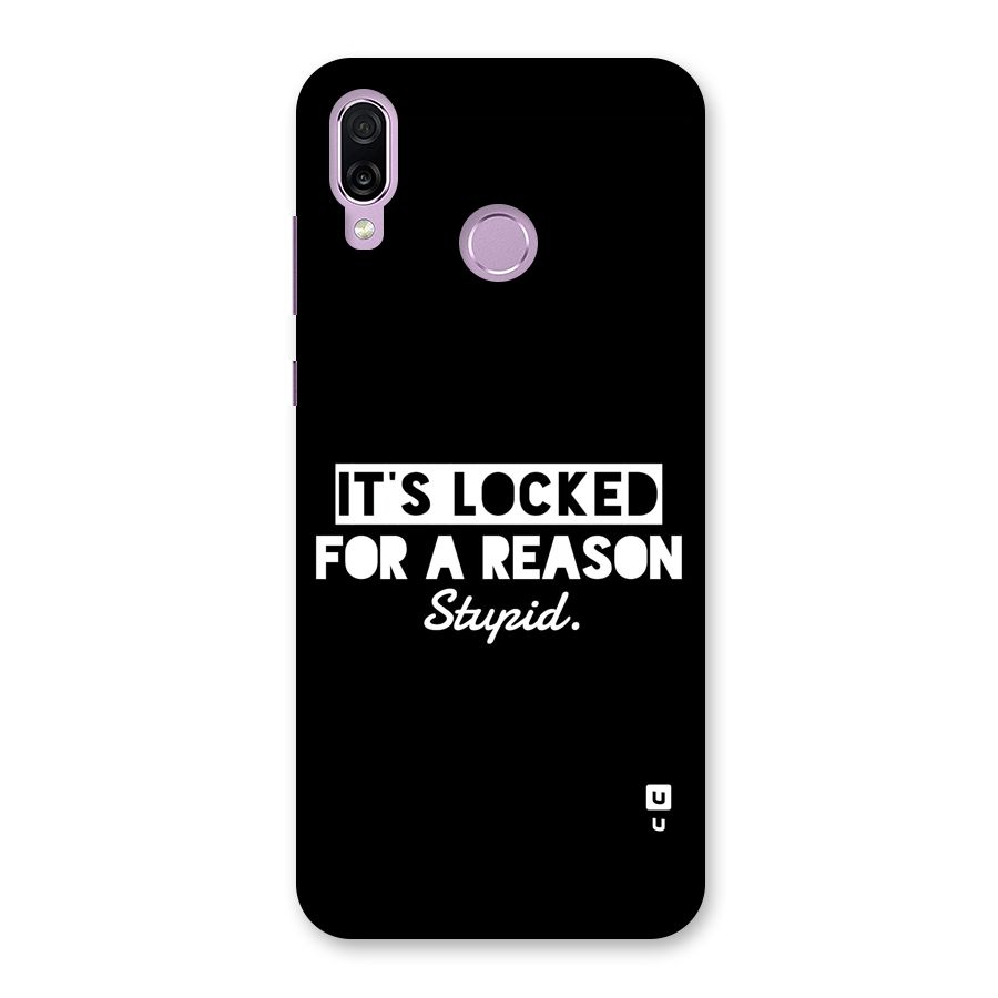 Locked For Stupid Back Case for Honor Play