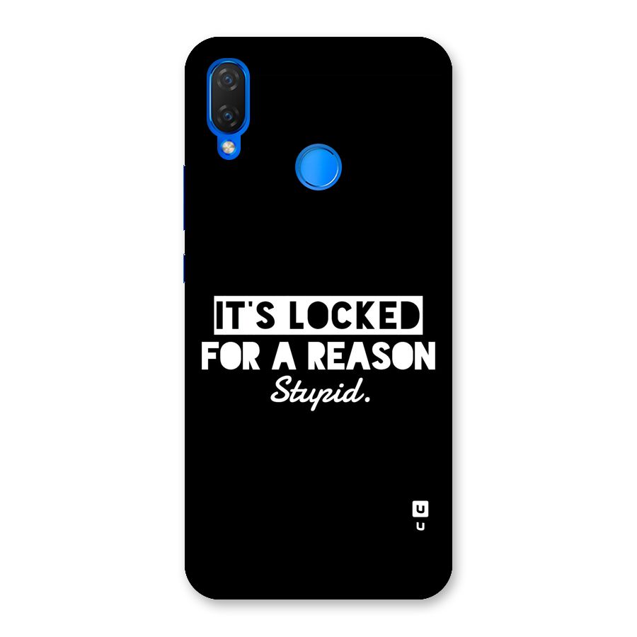 Locked For Stupid Back Case for Huawei P Smart Plus