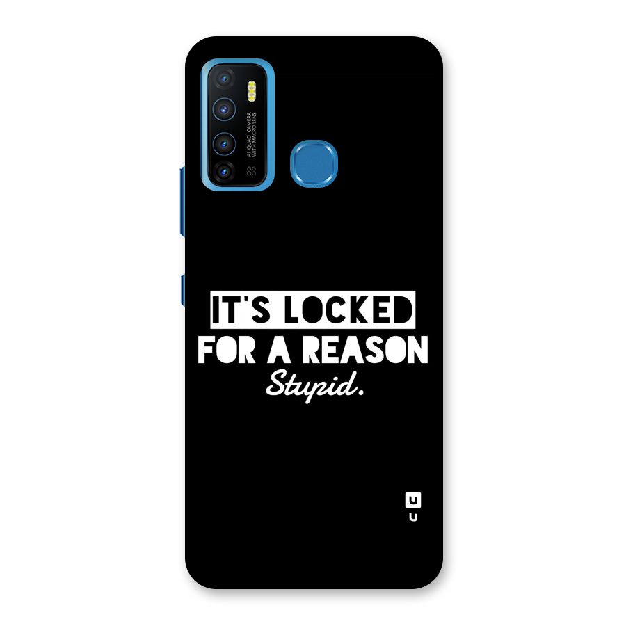 Locked For Stupid Back Case for Infinix Hot 9