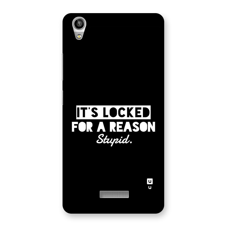 Locked For Stupid Back Case for Lava Pixel V1