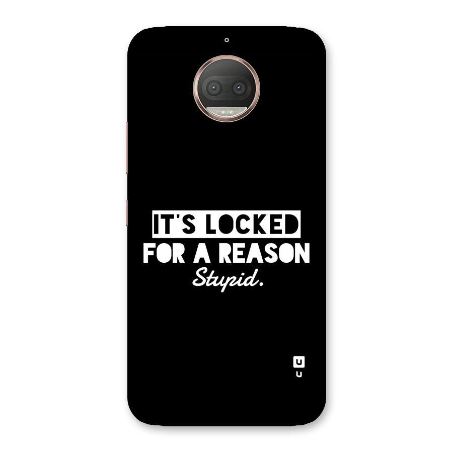 Locked For Stupid Back Case for Moto G5s Plus
