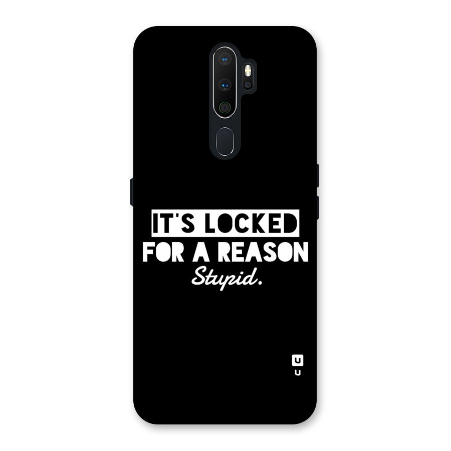 Locked For Stupid Back Case for Oppo A5 (2020)