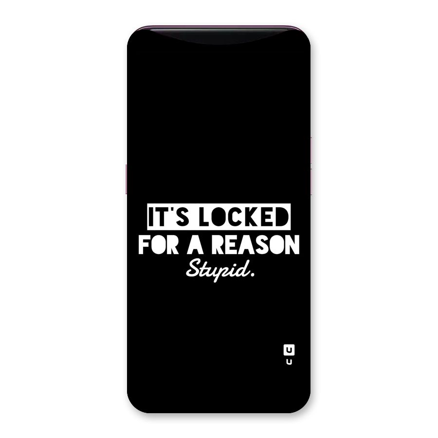 Locked For Stupid Back Case for Oppo Find X