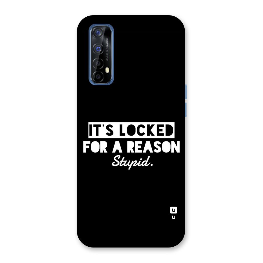 Locked For Stupid Back Case for Realme 7