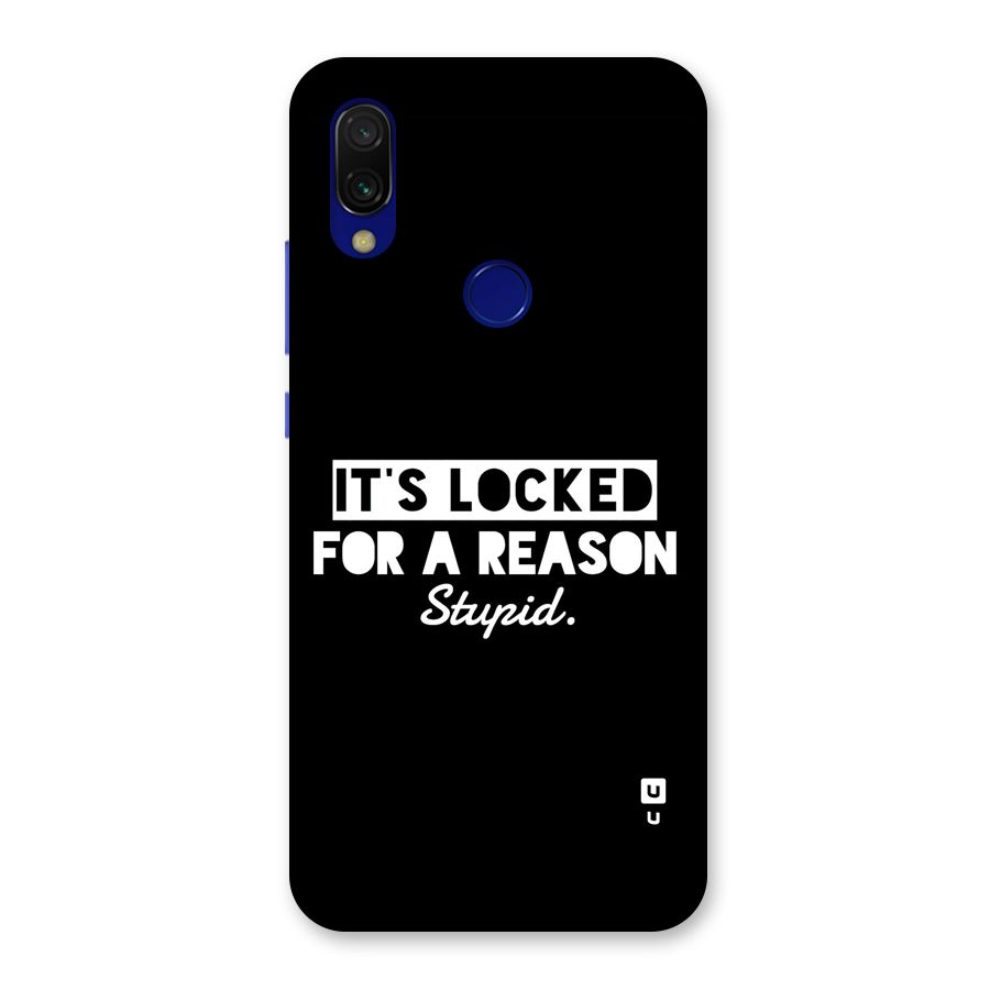 Locked For Stupid Back Case for Redmi 7