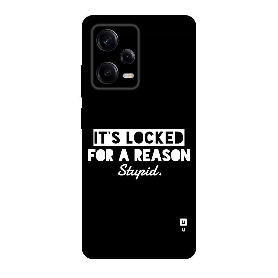 Locked For Stupid Back Case for Redmi Note 12 Pro