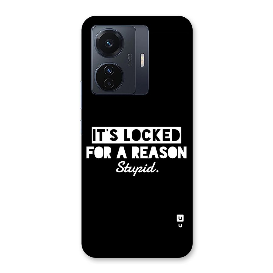 Locked For Stupid Back Case for Vivo T1 Pro