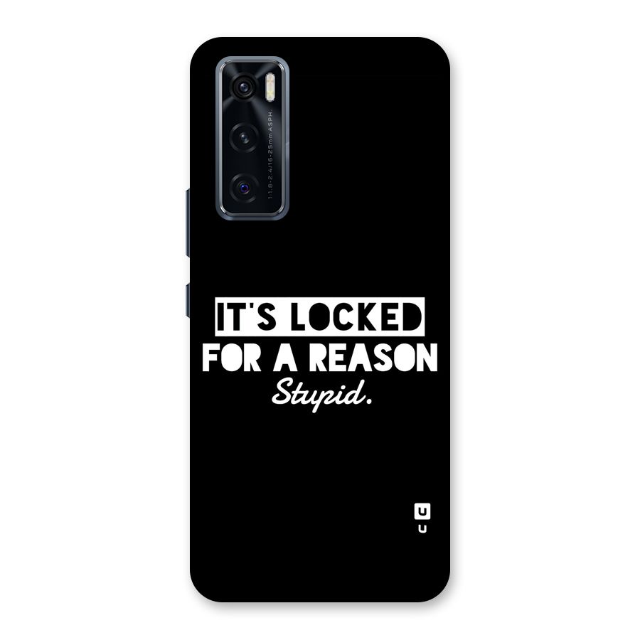 Locked For Stupid Back Case for Vivo V20 SE