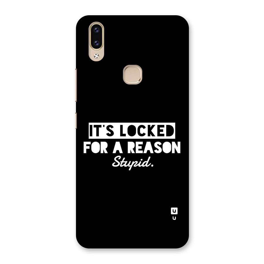 Locked For Stupid Back Case for Vivo V9 Youth