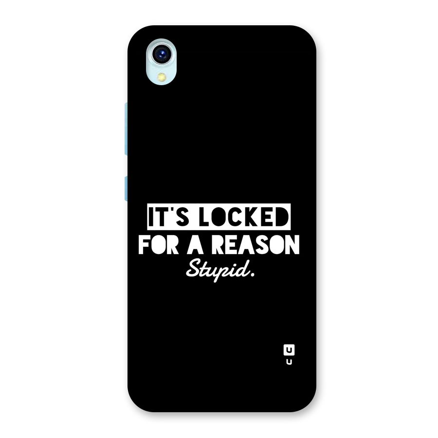 Locked For Stupid Back Case for Vivo Y1s