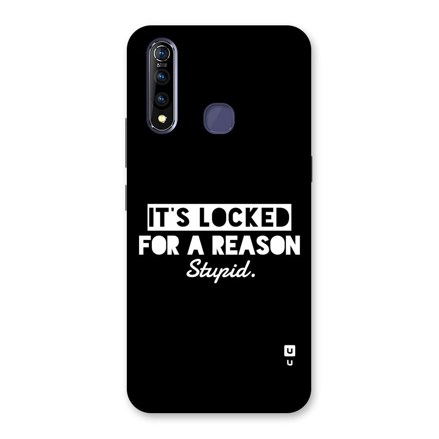 Locked For Stupid Back Case for Vivo Z1 Pro