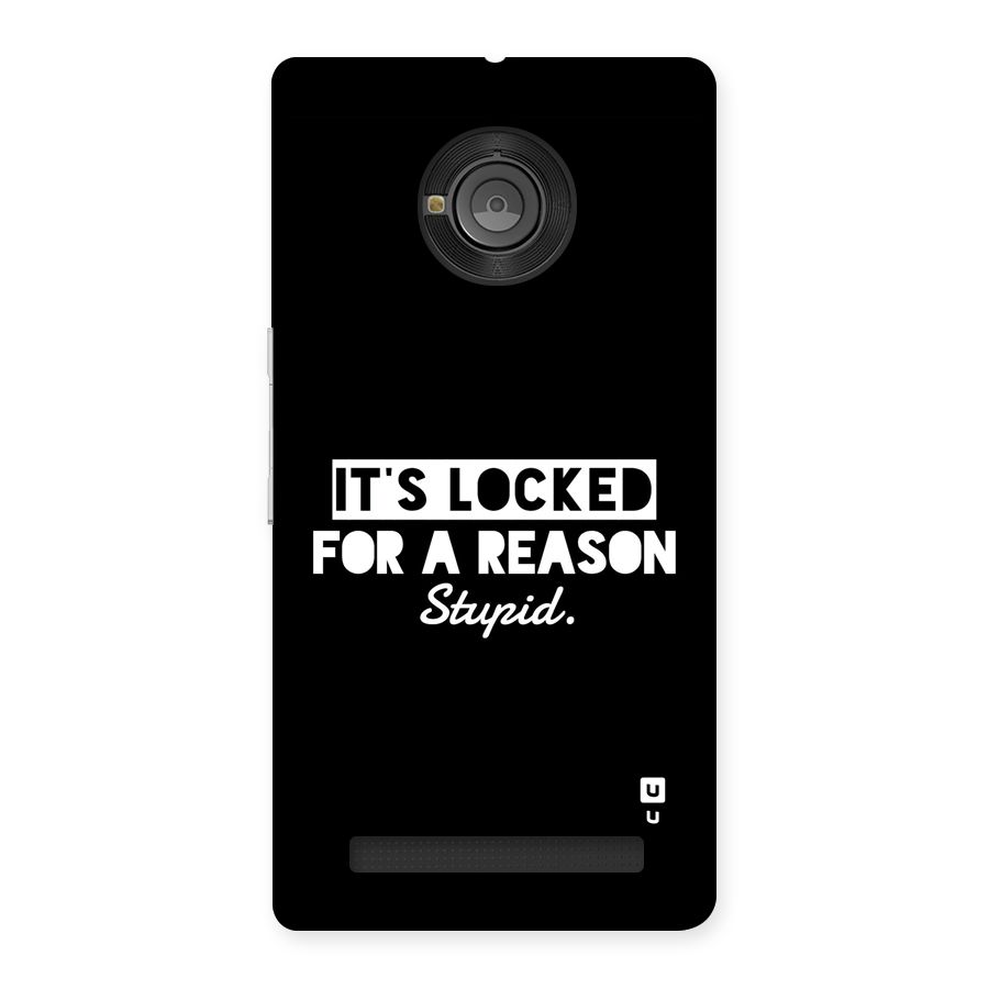 Locked For Stupid Back Case for Yunique