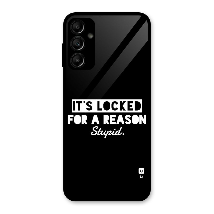 Locked For Stupid Glass Back Case for Galaxy A14 5G