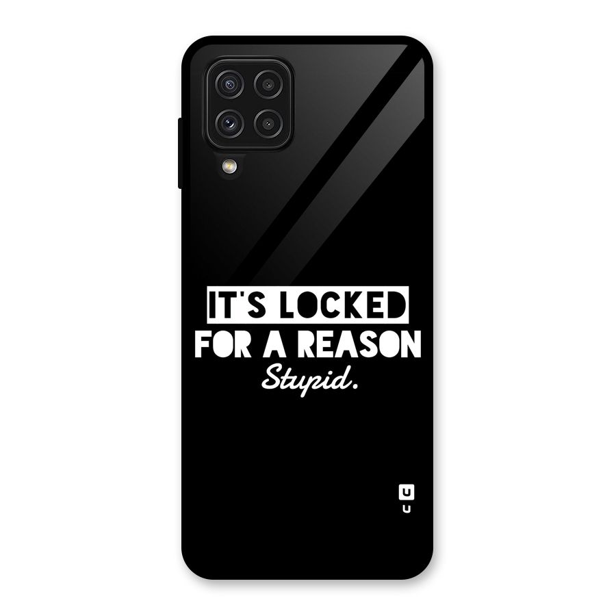 Locked For Stupid Glass Back Case for Galaxy A22 4G