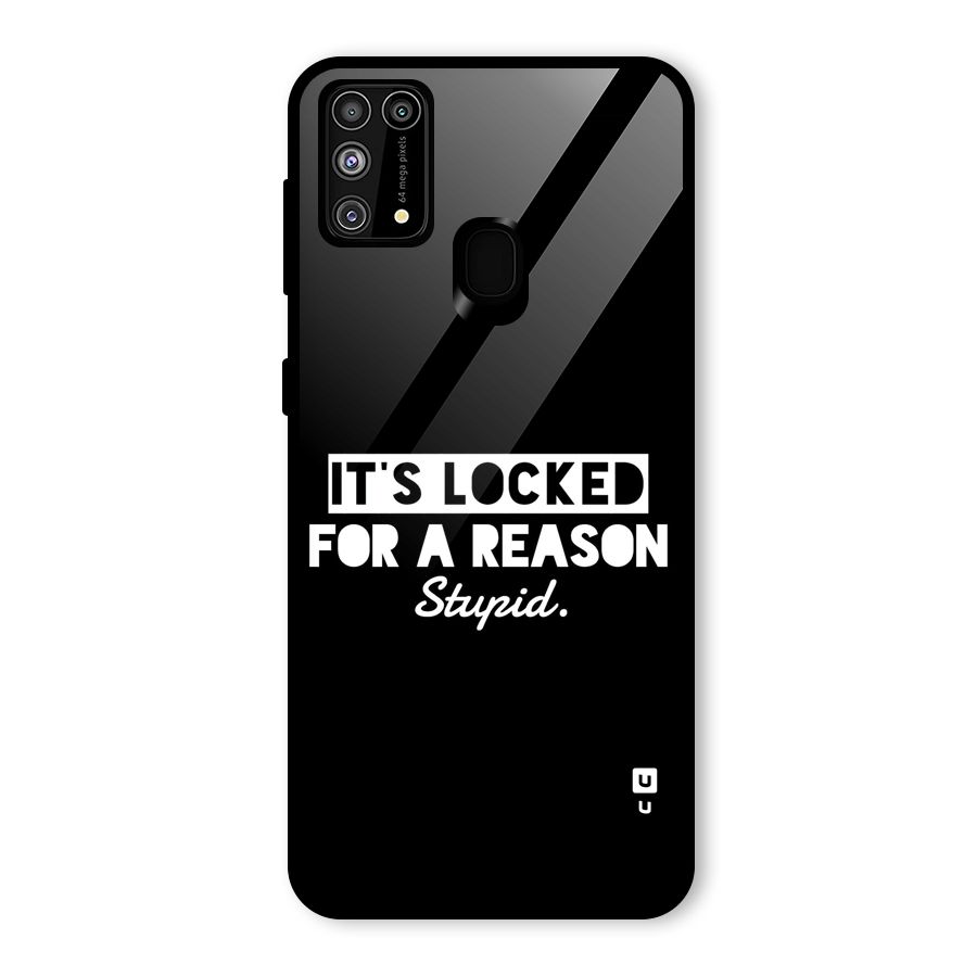 Locked For Stupid Glass Back Case for Galaxy F41