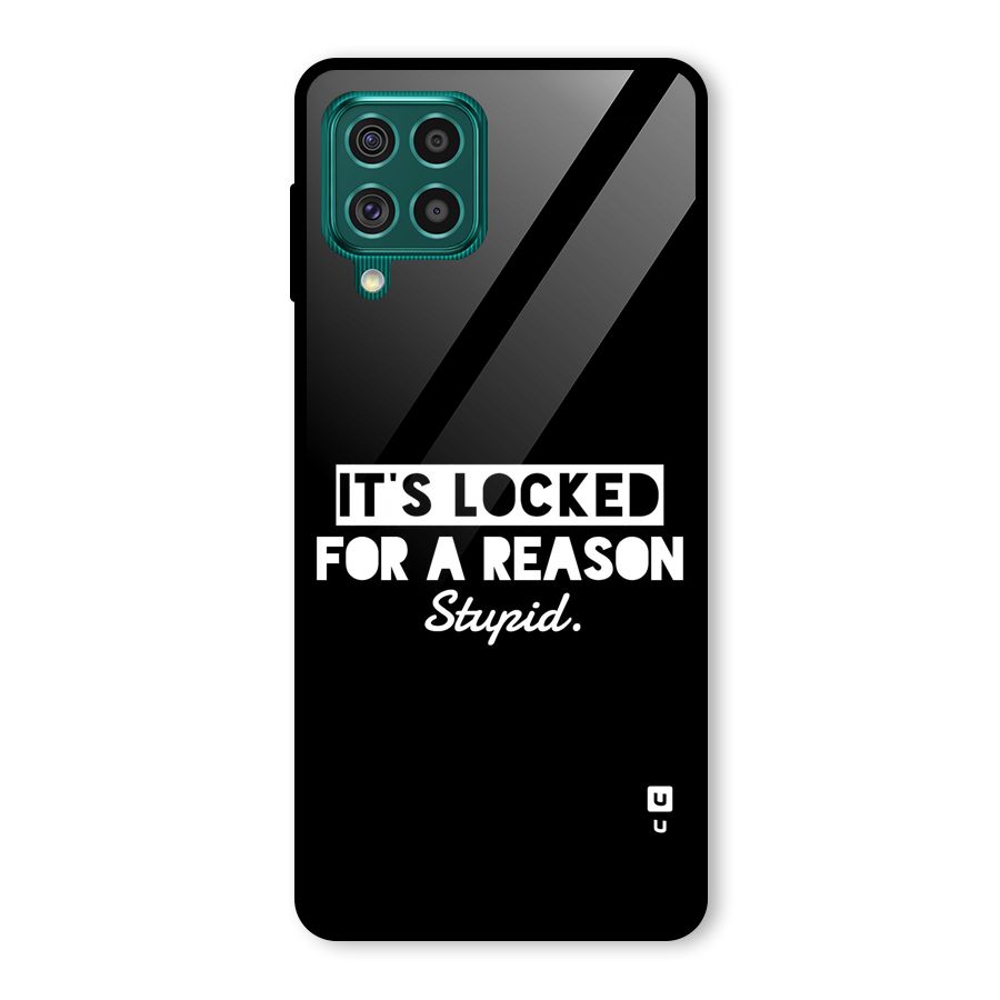 Locked For Stupid Glass Back Case for Galaxy F62