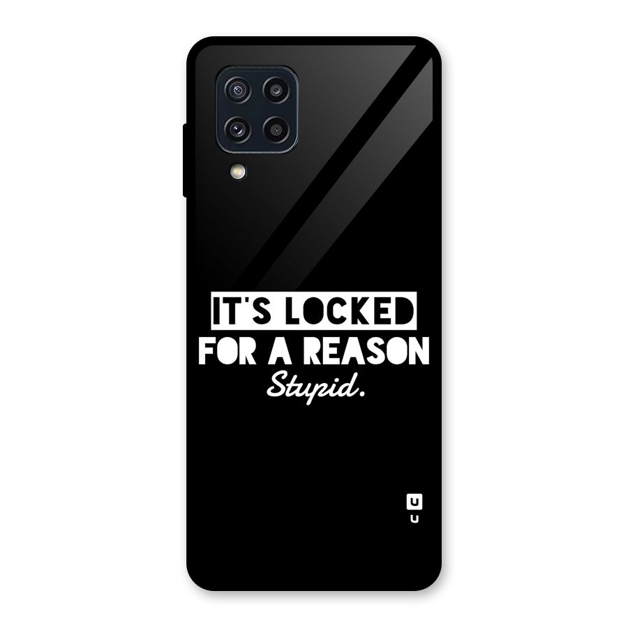 Locked For Stupid Glass Back Case for Galaxy M32