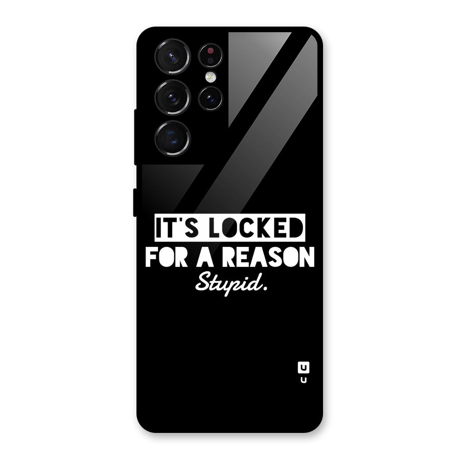 Locked For Stupid Glass Back Case for Galaxy S21 Ultra 5G