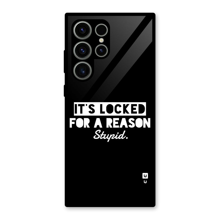 Locked For Stupid Glass Back Case for Galaxy S23 Ultra