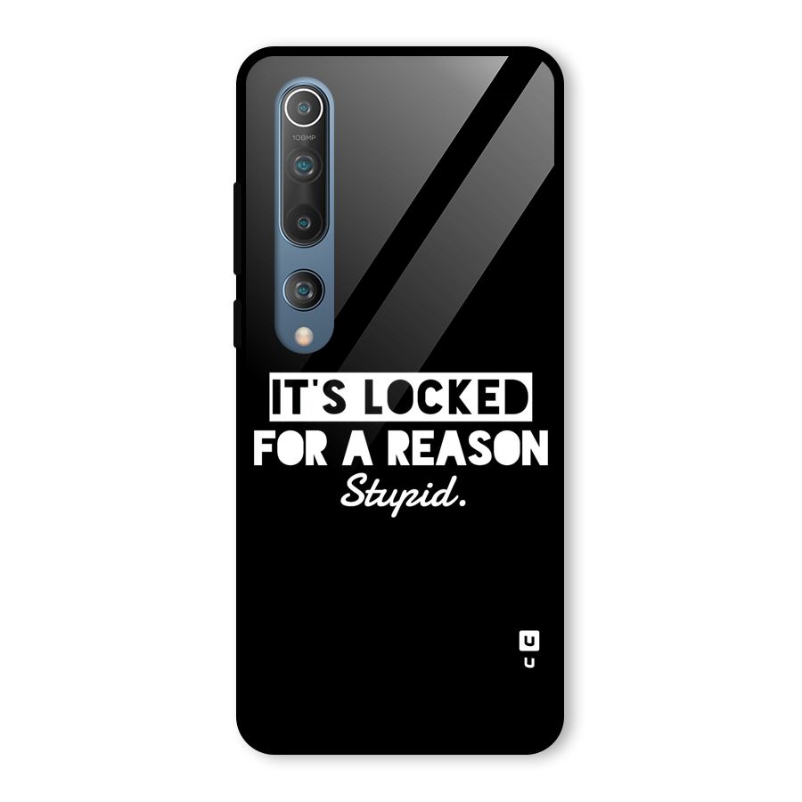 Locked For Stupid Glass Back Case for Mi 10