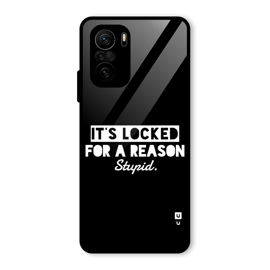 Locked For Stupid Glass Back Case for Mi 11X Pro