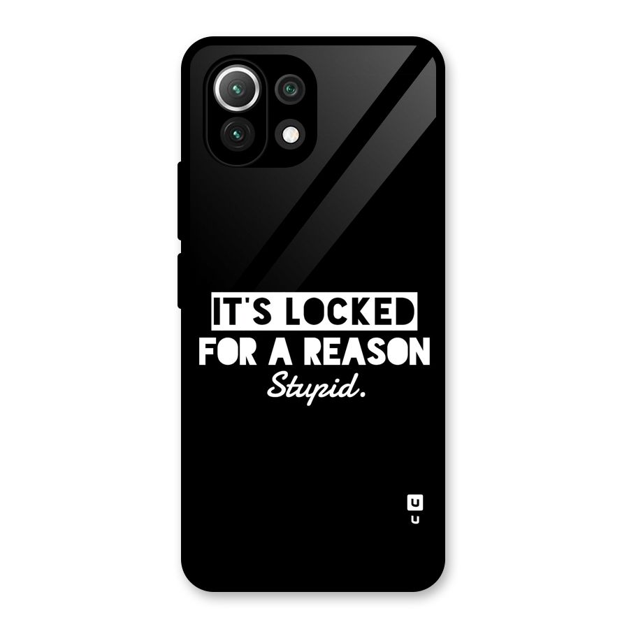 Locked For Stupid Glass Back Case for Mi 11 Lite NE 5G