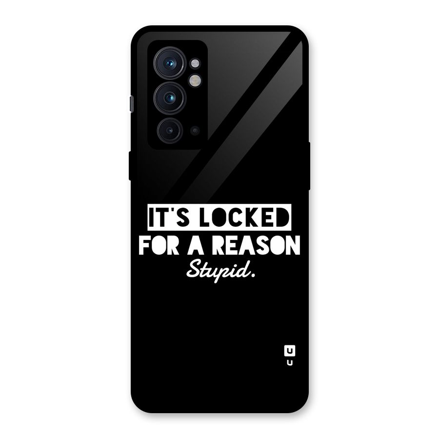 Locked For Stupid Glass Back Case for OnePlus 9RT 5G