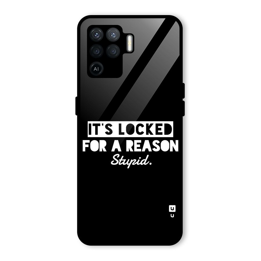 Locked For Stupid Glass Back Case for Oppo F19 Pro