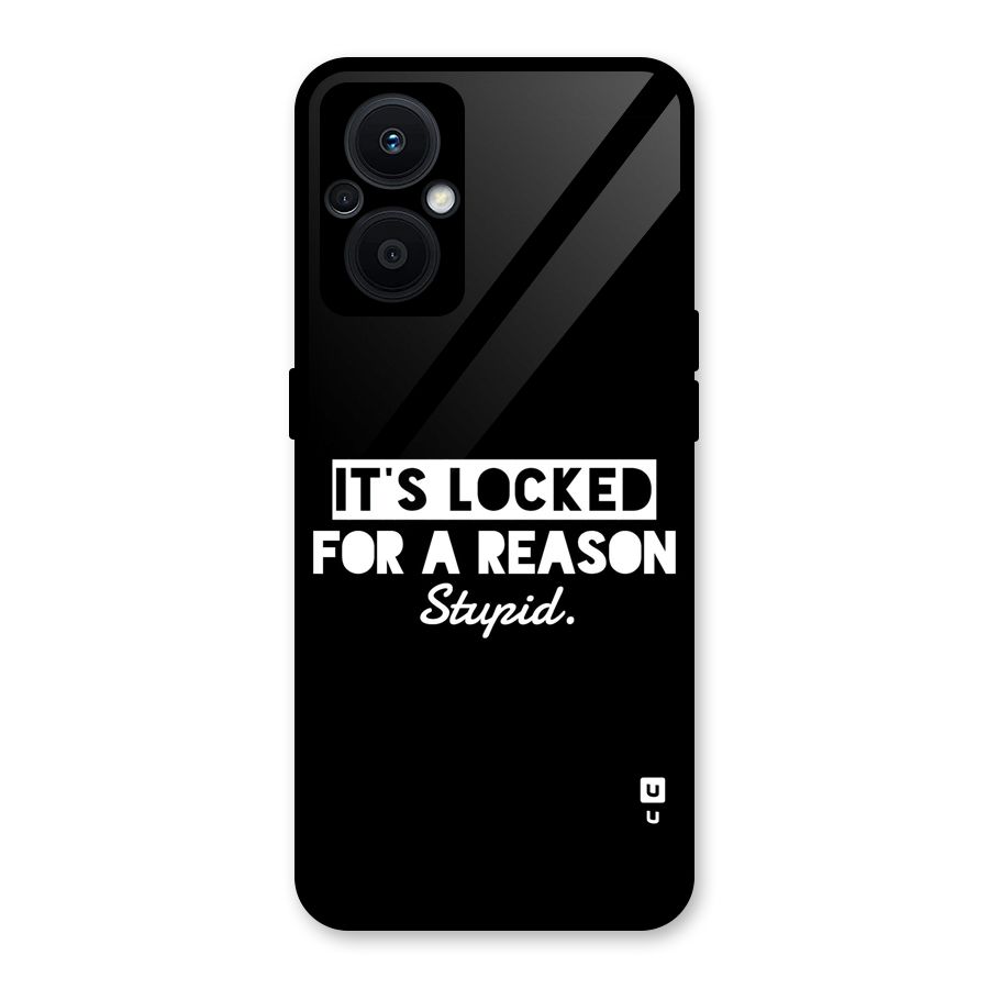 Locked For Stupid Glass Back Case for Oppo F21s Pro 5G