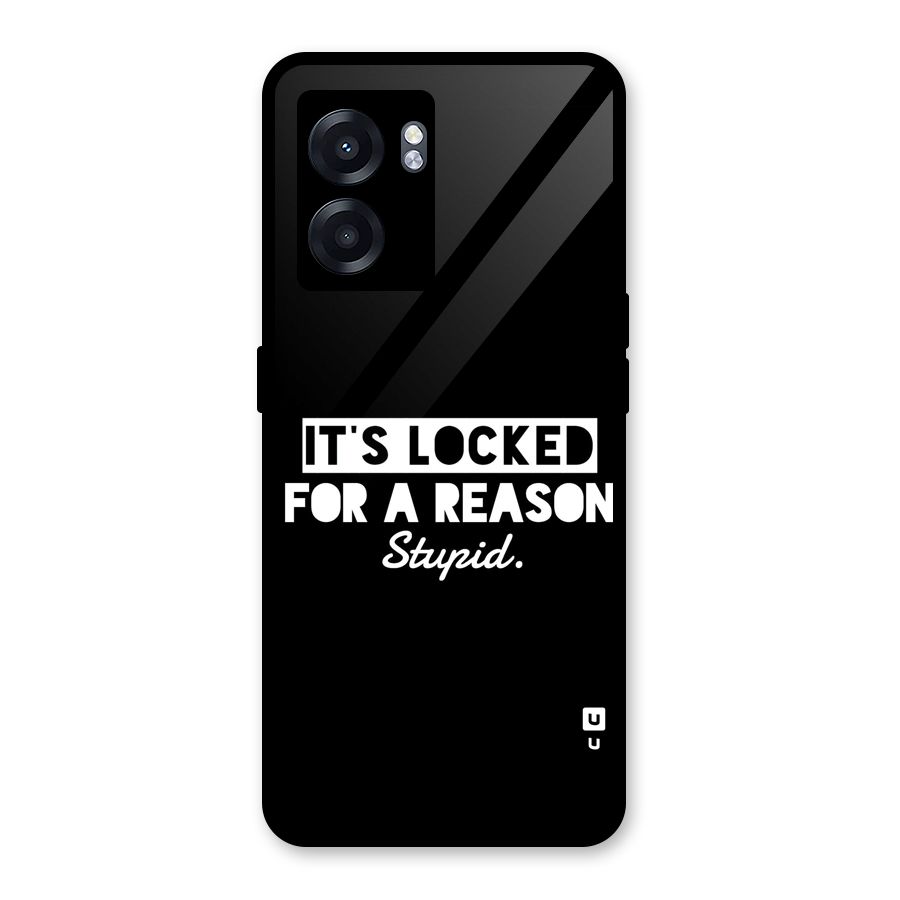 Locked For Stupid Glass Back Case for Oppo K10 (5G)