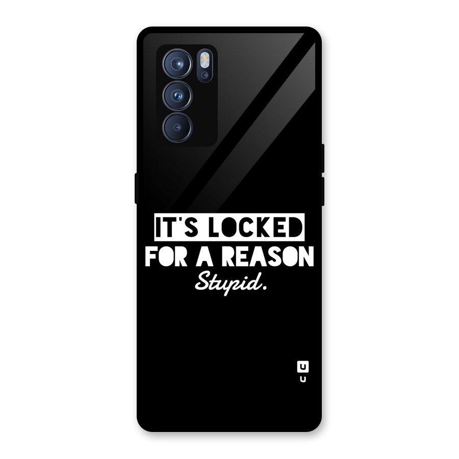 Locked For Stupid Glass Back Case for Oppo Reno6 Pro 5G