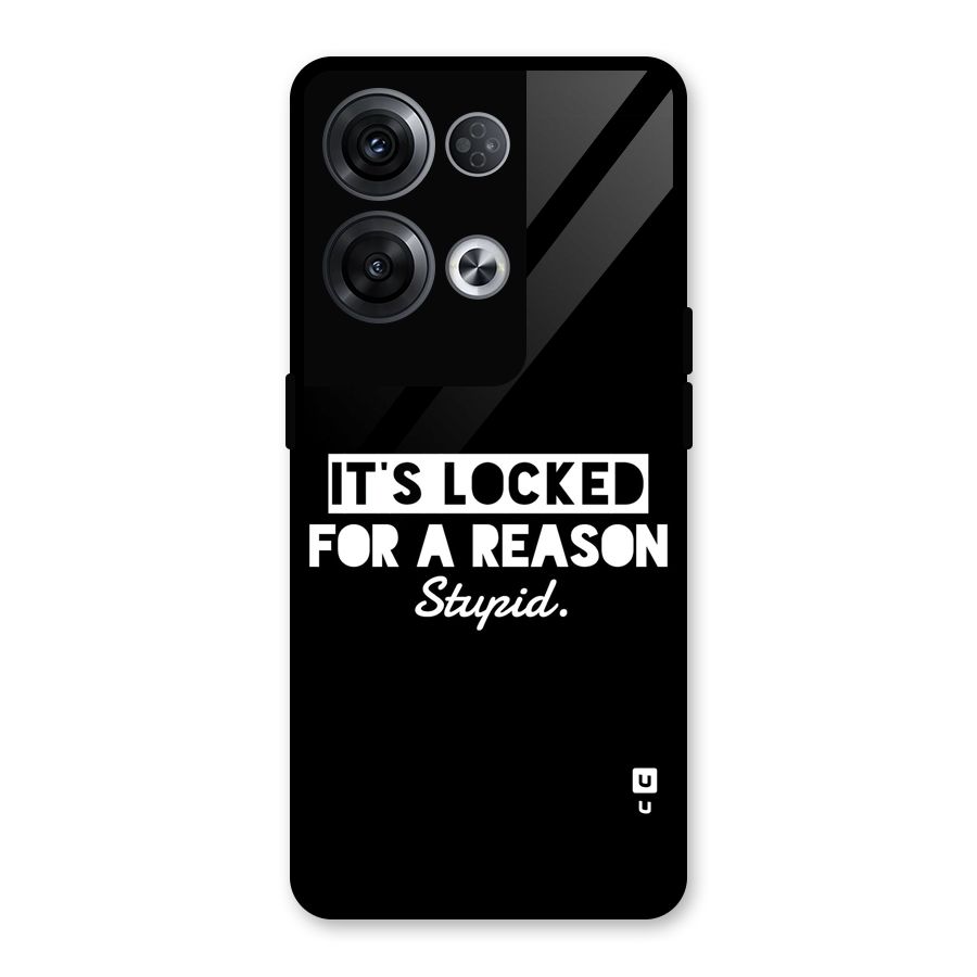 Locked For Stupid Glass Back Case for Oppo Reno8 Pro 5G