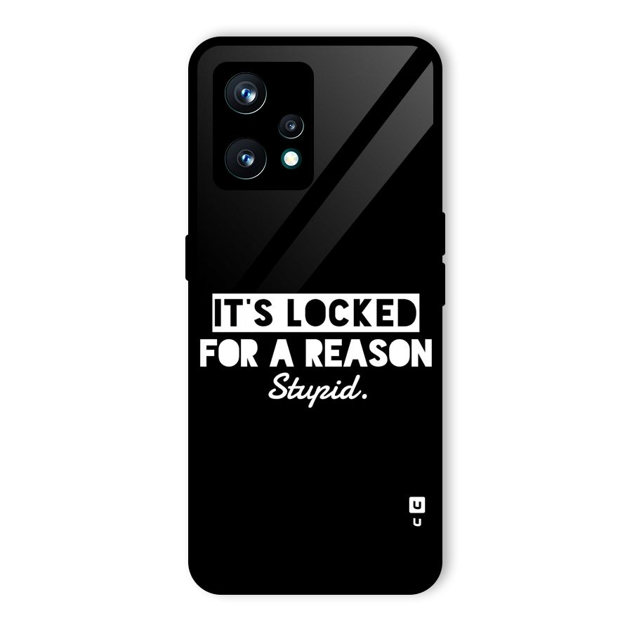 Locked For Stupid Glass Back Case for Realme 9 Pro Plus 5G