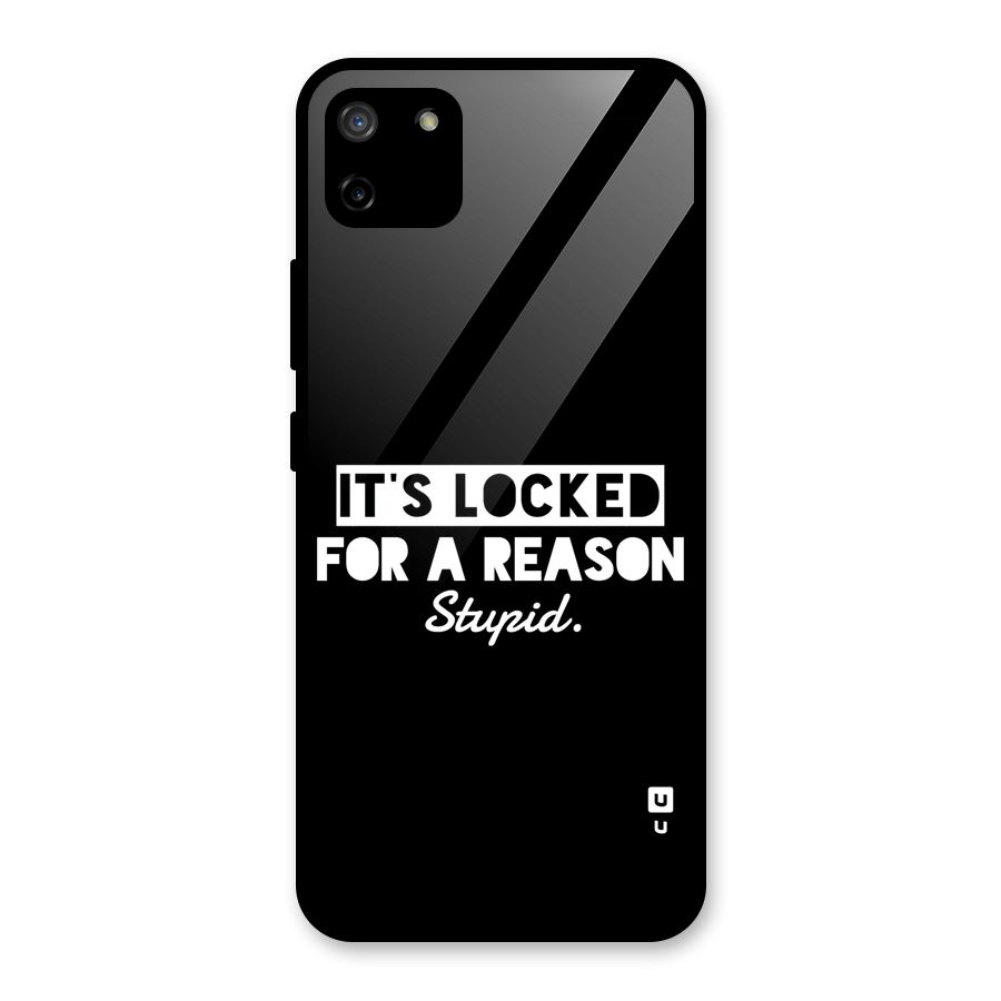 Locked For Stupid Glass Back Case for Realme C11